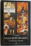 Viata dupa moarte in credintele omenirii &ndash; J. T. Addison