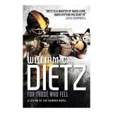For Those Who Fell (A Legion of the Damned Novel)