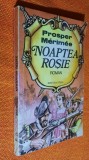 Noaptea rosie - Prosper Merimee