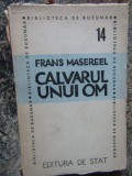 Frans Masereel - Calvarul unui om (1946), Art