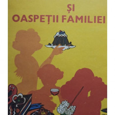Draga Neagu - Gospodina si oaspetii familiei (editia 1977)