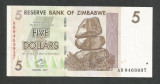 ZIMBABWE 5 DOLARI DOLLARS 2007 [10] P-66 , XF+++