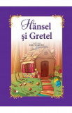 Hansel si Gretel - Fratii Grimm (carte Gigant)