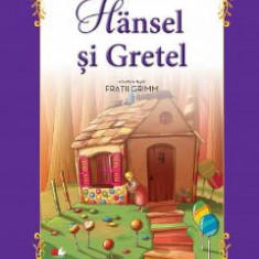 Hansel si Gretel - Fratii Grimm (carte Gigant)