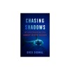 Chasing Shadows: My Life Tracking the Great White Shark