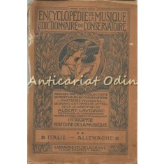 Encyclopedie De La Musique Et Dictionnaire Du Conservatoire - Albert Lavignac