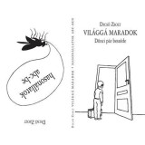 Vil&aacute;gg&aacute; maradok/Hason&aacute;llatok abc-be - Dicső Zsolt