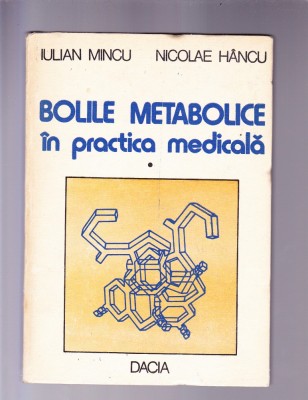 BOLI METABOLICE IN PRACTICA MEDICALA VOL 1 foto