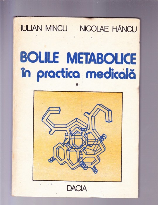 BOLI METABOLICE IN PRACTICA MEDICALA VOL 1