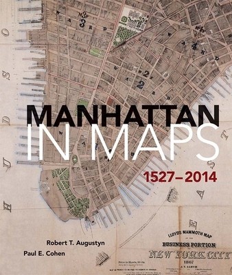 Manhattan in Maps 1527-2014 foto