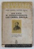 Carol Davila - Din Viata si Corespondenta, Elena General Perticari Davila, Bucuresti 1935, Carte Veche