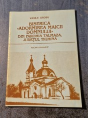 Biserica Adormirea Maicii Domnului din parohia Talmaza Vasile Grosu monografie