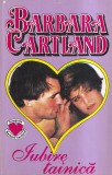 Cumpara ieftin Barbara Cartland - Iubire tainica