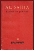 Al. Sahia, "Executia din primavara. Nuvele, schite, articole si reportaje." - Colectia BPT Nr. 135