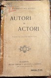 AUTORI SI ACTORI(Pagini de critica dramatica),CORNELIU MOLDOVANU/PRIMA EDITIE/STAMPILE ,,SOCIETATEA STUDENTEASCA C.N.VASILIU-BOLNAVU"BUCURESTI/FARA AN