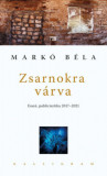 Zsarnokra v&aacute;rva - Mark&oacute; B&eacute;la