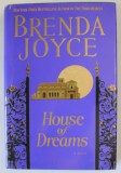 HOUSE OF DREAMS by BRENDA JOYCE , 2000