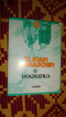 dogmatica 211pagini sf.ioan damaschin foto