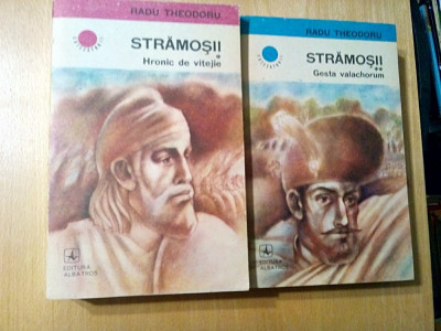 RADU THEODORU - Stramosii - roman, 2 vol. - Editura Albatros, 1987 foto