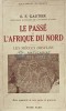 Le passe de l&#039;Afrique du nord (les siecle obscurs) - 1937 - E. F. Gautier (AF99)