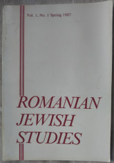 ROMANIAN JEWISH STUDIES, Vol. 1 No. 1/1987 JERUSALEM (Jean Ancel/Leon Volovici+) foto