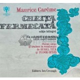 Cheita fermecata (editie bilingva) - 1979 - Maurice Careme (AP77)