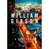 A perif&eacute;ria - William Gibson