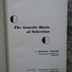 The Genetic Basis of Selection -I. MICHAEL LERNER
