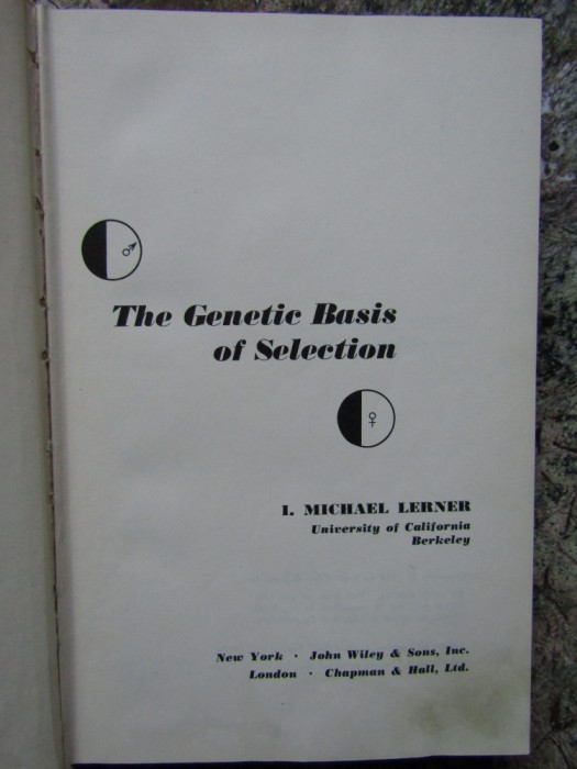 The Genetic Basis of Selection -I. MICHAEL LERNER