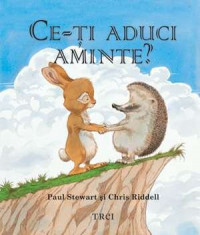 Ce-Ti Aduci Aminte ?, Paul Stewart , Chris Riddell - Editura Trei foto