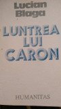 Luntrea lui Caron Lucian Blaga 1990