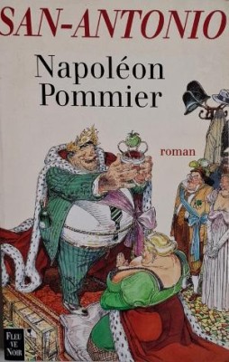 Napoleon Pommier &amp;ndash; San-Antonio (editie in limba franceza) foto