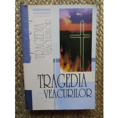Ellen G. White - Tragedia Veacurilor, 1996