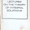 LECTURES ON THE THEORY OF INTEGRAL EQUATIONS-I.G. PETROVSKY-272948