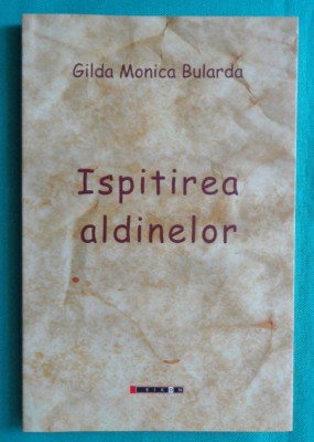 Gilda Monica Bularda &amp;ndash; Ispitirea aldinelor foto