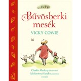 Bűv&ouml;sberki mes&eacute;k - Vicky Cowie