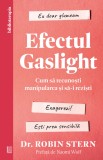 Efectul Gaslight. Cum să recunoști manipularea și să-i reziști, Curtea Veche