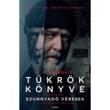 T&uuml;kr&ouml;k k&ouml;nyve (filmes bor&iacute;t&oacute;) - E. O. Chirovici