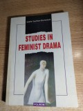 Cumpara ieftin Odette Caufman-Blumenfeld - Studies in feminist drama (Polirom 1998; in engleza)