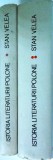 Stan Velea - Istoria literaturii polone, 2 volume. Renastere, baroc, secolul