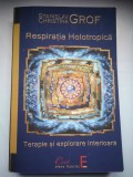 Respiratia Holotropica - Stanislav Grof si Christina Grof