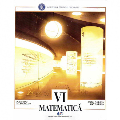 Matematica manual pentru clasa a VI-a, autor Dan Zaharia foto