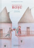 Pachetul rosu. Poveste despre bucuria de a darui &ndash; Linda Wolfsgruber