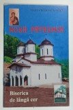 NOUA PATRUNSA , BISERICA DE LANGA CER de MARIA BOBOACA - MECU , 2006