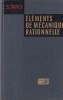 Carte S. Targ - Elements de mecanique rationnelle, 509 pagini, 1975, franceza, cartonate, stare buna, 16x24 cm