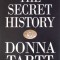 THE SECRET HISTORY-DONNA TARTT-332327
