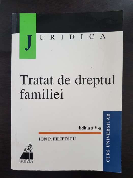 TRATAT DE DREPTUL FAMILIEI - Filipescu