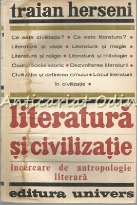 Literatura Si Civilizatie - Traian Herseni - Tiraj: 3430 Exempla foto