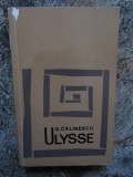 G. CALINESCU - ULYSSE