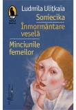Cumpara ieftin Soniecika. Inmormantare vesela. Minciunile femeilor